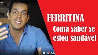 FERRITINA Alta o Que Devo Fazer Dr Gabriel azzini [upl. by Narruc]