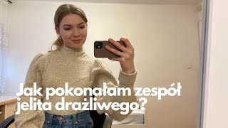 Jak naturalnie wyleczyłam IBS  zespół jelita drażliwego moje TOP 5 kroków [upl. by Aisined]