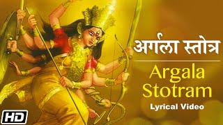 Argala Stotram  Lyrical Video  Anuradha Paudwal  अर्गला स्तोत्र  Devotional Mantra Stotra [upl. by Nagek676]