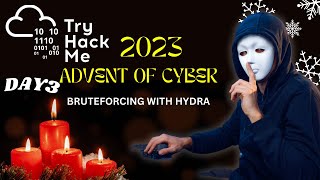 TryHackMe  Advent of Cyber 2023  Day 3 Walkthrough  Bruteforcing [upl. by Herahab144]