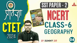 CTET SST Paper 2  CTET SST By Sunny Sir  Class 6 Geography NCERT by Sunny Sir 4 [upl. by Sadirah]