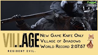 World Record Resident Evil 8 Village  Knife Only  Village of Shadows  20757 [upl. by Yendis]