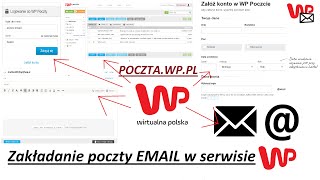 Jak założyć konto pocztowe email w serwisie WPPL darmowe konto [upl. by Wilburn935]