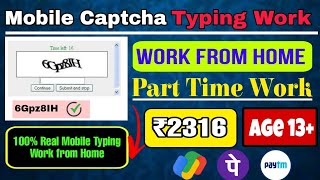 Mobile CAPTCHA Typing Job from Home  Part Time Work  Online Earning Job for Students amp Mothers [upl. by Lilhak769]