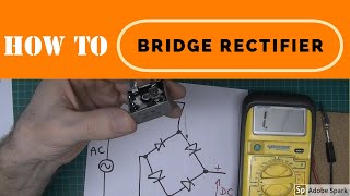 How to test a bridge rectifier and diodes the easy way using a multimeter [upl. by Ramaj990]