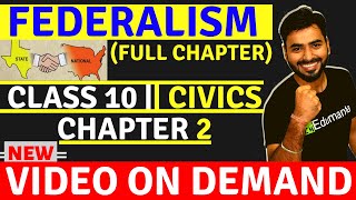 FEDERALISM FULL CHAPTER  CLASS 10 CBSE CIVICS 2ND CHAPTER [upl. by Airpac92]