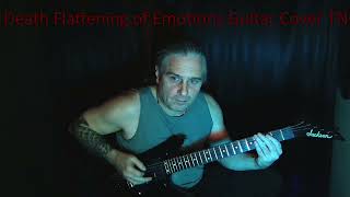 Death Flattening of Emotions Jackson Guitar Cover TN [upl. by Ryon]