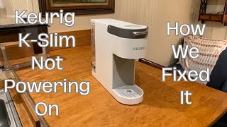 Keurig KSlim Coffee Maker Not Powering On  How We Fixed It [upl. by Lleumas39]