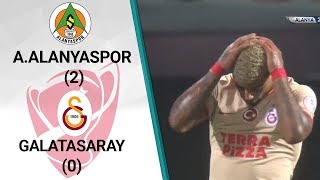 Alanyaspor 2  0 Galatasaray MAÇ ÖZETİ Ziraat Türkiye Kupası Çeyrek Final İlk Maçı [upl. by Marchelle]