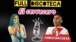 el cervecero  CRISTIAN CUEVA FT PAMELA FRANCO  FULL DISCOTECA [upl. by Ahsela]