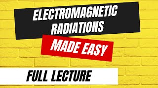 ELECTROMAGNETIC RADIATION CLASS 11  ELECTROMAGNETIC WAVES  VISIBLE LIGHT SPECTRUM [upl. by Etnovad]