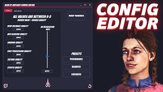 DBD Config Editor  IMPROVE YOUR FRAMERATE [upl. by Htaras]