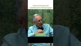 Vitamin D3 Dosis bei autoimmunen Erkrankungen  Dr med Heinz Lüscher [upl. by Vic]