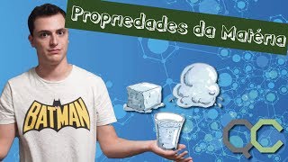 PROPRIEDADES DA MATÉRIA [upl. by Korie]