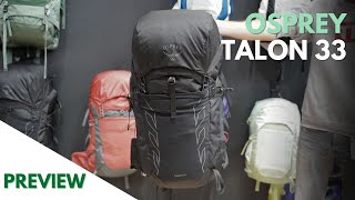 Osprey Talon 33  Preview  La mochila ideal para travesías este verano y otoño ¿a qué esperas [upl. by Atnoid261]