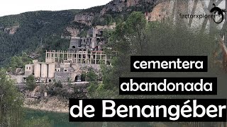 antigua CEMENTERA abandonada de BENANGÉBER Valencia España [upl. by Eikkin]