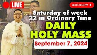 DAILY HOLY MASS LIVE TODAY  400 AM Sat SEPTEMBER 7 2024  Saturday of week 22 in Ordinary Time [upl. by Ahsiena]