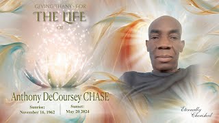 A Celebration of Life  Anthony DeCoursey Chase [upl. by Homans942]