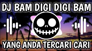 DJ DIGI DIGI BAM BAM THAI  MLBB TIKTOK MUSIC [upl. by Meit471]