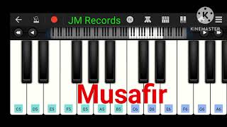 Musafir Atif Aslam  Hindi Song Easy Piano Tutorial By JM Records [upl. by Ocirrej]