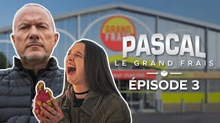 Pascal le Grand Frais  Ep 3  Maëva la rebelle à la noix [upl. by Robert]