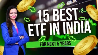 Top 15 ETFs to Invest in India Best Sector amp HighPerformance Picks 🚀  Stock Market Insights [upl. by Matthia694]