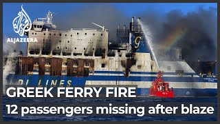 Dozen missing after fire ravages ferry off Greece [upl. by Ociral]