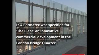 IKO Permatec Hot Melt Roofing System waterproofs The Place in the London Bridge Quarter [upl. by Vogeley291]