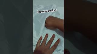 Inseam pocket tutorialshorts shortsfeed shortvideo trending viralvideo ytshorts art fashion [upl. by Kisor]