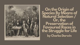 On the Origin of Species By Means of Natural Selection by Charles Darwin  Best Audiobook – Part 3 [upl. by Linad298]