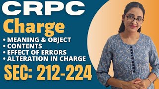 CrPC  Charge  Sec 211 217  Meaning Object amp Content  Effect of Errors amp Alteration in Charge [upl. by Ainel]