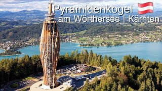 Pyramidenkogel am Wörthersee in Österreich  2022 [upl. by Atirma]