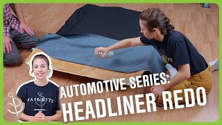 How to Replace Car Headliner  Automotive Refresh Series [upl. by Rihat]