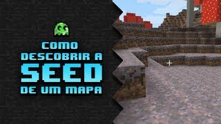 Minecraft Como descobrir a Seed de um mapa [upl. by Merry457]