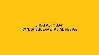 Sikafast 3341 Edge Metal Adhesive [upl. by Larsen991]