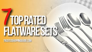 ✅ TOP 7 BEST Flatware  Spoon and Fork Reviews [upl. by Luben394]