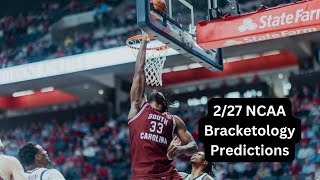 227 NCAA Bracketology Predictions [upl. by Sivaj476]