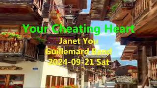 Your Cheating Heart  Janet You  Guillemard Band  F [upl. by Selena662]