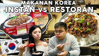 MAKANAN KOREA INSTAN VS RESTORAN  ENAKAN MANA [upl. by Harsho929]