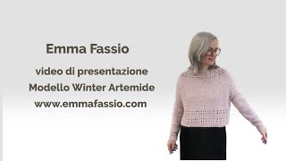 Video di presentazione del modello Winter Artemide di Emma Fassio [upl. by Niryt]