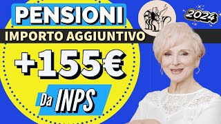 PENSIONI 👉 Bonus di 155 EURO in arrivo da INPS a BREVE❗️ IMPORTO AGGIUNTIVO 💰 A chi spetta e quando [upl. by Sipple]