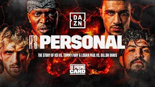 OFFICIAL FIGHT DOCUMENTARY  KSI vs Tommy Fury amp Logan Paul vs Dillon Danis [upl. by Nodnol]