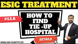 🔴How to take treatment from ESIC  All Dispensary amp Hospital List All States [upl. by Inessa]