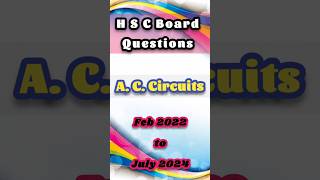 A C circuits  H S C Board  Physics  Chapter 13  Previous Board Questions [upl. by Japha241]