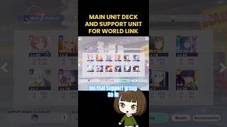 Explaining support units for World Link projectsekai projectsekaicolorfulstage colorfulstage [upl. by Ahsik]