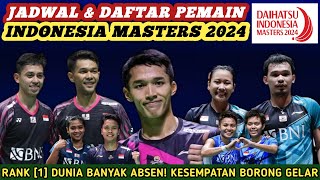 Turun Sekampung Jadwal amp Daftar Lengkap Pemain Badminton Indonesia Masters 2024 [upl. by Isteb]