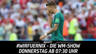 ReLIVE 🔴  Schock nach WMBlamage  wirfuernix  Die WMShow  SPORT1 [upl. by Meri]