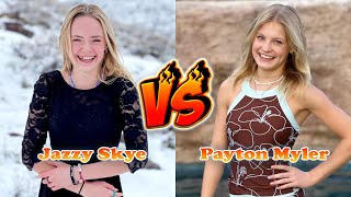 Payton Myler VS Jazzy Skye Transformation 👑 From Baby To 2024 [upl. by Yevi]