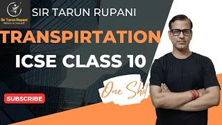 Transpiration One Shot  Transpiration ICSE Class 10  Sir Tarun Rupani​ [upl. by Nelly]