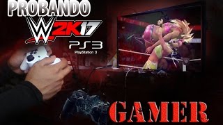 Probando WWE2K17 Ps3 TERMINA MAL [upl. by Olifoet386]